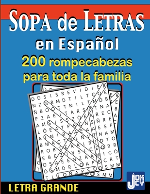 de Letras en Español: 200 Rompecabezas para la Familia, Letra Grande: 200 (Large Print / Paperback) | Book Passage
