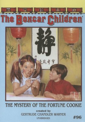 The Mystery of the Fortune Cookie (Boxcar Children #96)