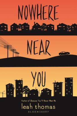 Nowhere Near You By Leah Thomas Cover Image