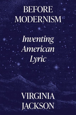 Before Modernism: Inventing American Lyric Cover Image
