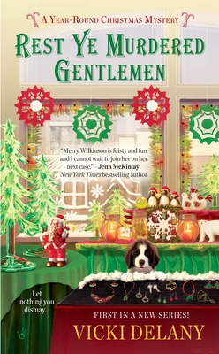 Rest Ye Murdered Gentlemen (A Year-Round Christmas Mystery #1) By Vicki Delany Cover Image