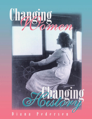 Cover for Changing Women, Changing History
