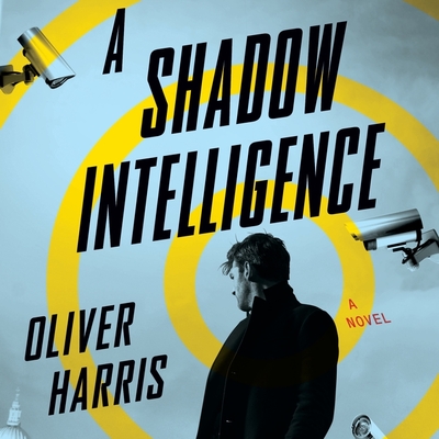 A Shadow Intelligence (An Elliot Kane Thriller) Cover Image