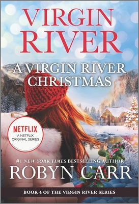 A Virgin River Christmas: A Holiday Romance Novel (Virgin River Novel #4) Cover Image