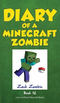 Diary of a Minecraft Zombie, Book 12: Pixelmon Gone! Cover Image