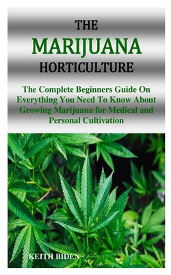 Beginners Guide to Growing Marijuana