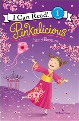 Pinkalicious: Cherry Blossom (I Can Read Books: Level 1) By Victoria Kann, Victoria Kann (Illustrator) Cover Image