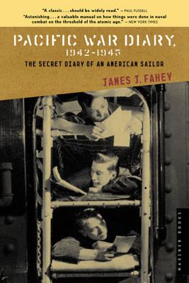 Pacific War Diary, 1942-1945: The Secret Diary of an American Soldier Cover Image