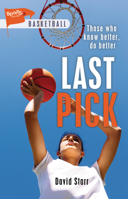 Last Pick (Lorimer Sports Stories) By David Starr Cover Image