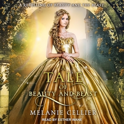 A Tale of Beauty and Beast (Beyond the Four Kingdoms #2)