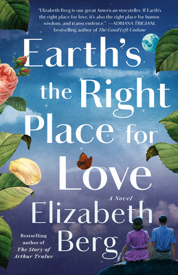 Earth's the Right Place for Love: A Novel Cover Image