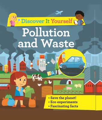 Discover It Yourself: Pollution and Waste Cover Image