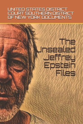 The Unsealed Jeffrey Epstein Files (Paperback) | Murder By The Book