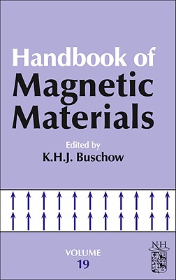 Handbook of Magnetic Materials: Volume 19 By K. H. J. Buschow (Editor) Cover Image