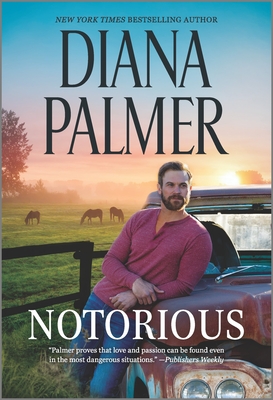 Notorious (Long #51) By Diana Palmer Cover Image