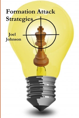 Formation Attack Strategies By Joel Johnson Cover Image