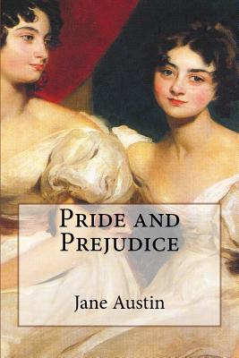 Pride and Prejudice By Jane Austin Cover Image