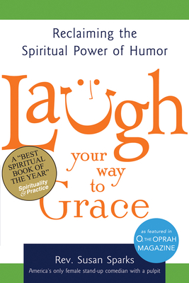 Cover for Laugh Your Way to Grace