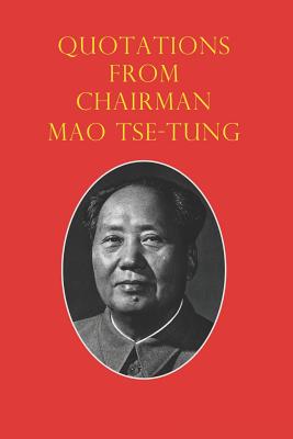 Quotations from Chairman Mao Tse-Tung: The Little Red Book Cover Image