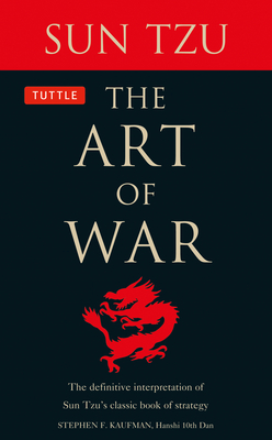 The Art of War: The Definitive Interpretation of Sun Tzu's Classic Book of Strategy Cover Image