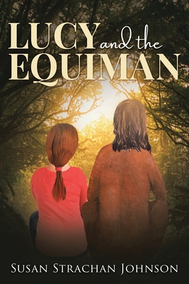 Lucy and the Equiman