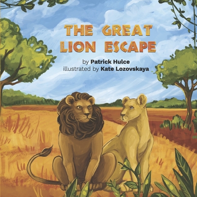 The Great Lion Escape Cover Image