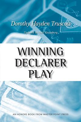 Winning Declarer Play By Dorothy Hayden Truscott Cover Image