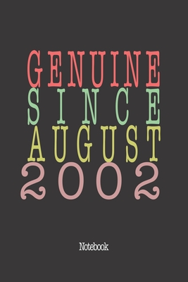 Genuine Since August 2002: Notebook Cover Image