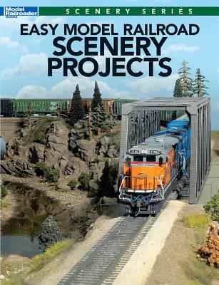 Easy Model Railroad Scenery Projects Cover Image