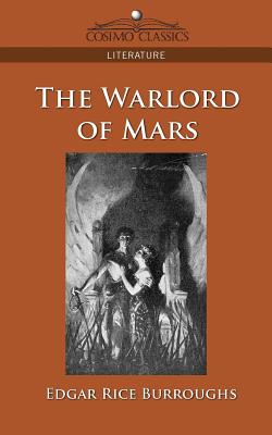 The Warlord of Mars By Edgar Rice Burroughs Cover Image