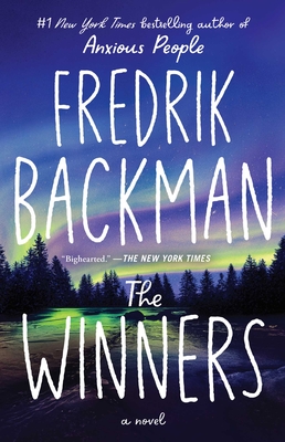 The Winners: A Novel (Beartown Series) By Fredrik Backman Cover Image