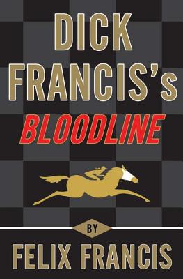 Dick Francis's Bloodline Cover
