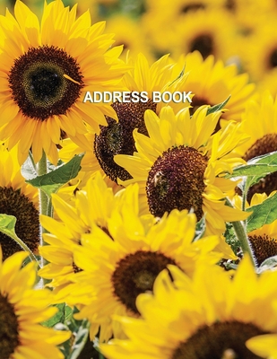 Low Vision Large Print Address Book With Sunflower Cover: Contacts and Password Book For Visually Impaired With Bold Lines on White Paper Cover Image