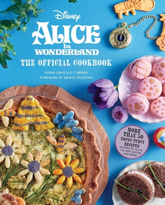 Alice in Wonderland: The Official Cookbook (Disney)