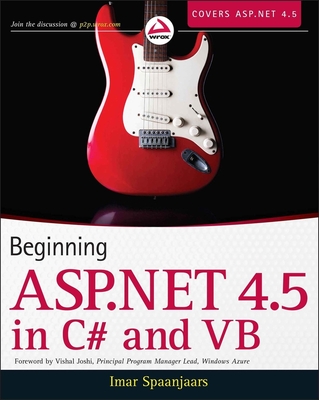 Beginning ASP.NET 4.5: In C# and VB Cover Image