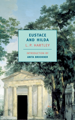 Eustace and Hilda: A Trilogy