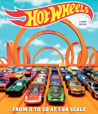 Hot Wheels: From 0 to 50 at 1:64 Scale