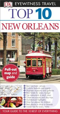 Top 10 New Orleans (Eyewitness Top 10 Travel Guide) Cover Image