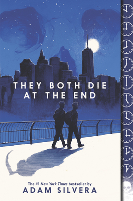 They Both Die at the End (They Both Die at the End Series #1) Cover Image