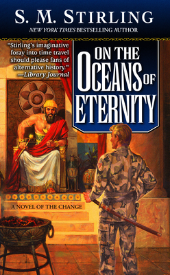 On the Oceans of Eternity: A Novel of the Change (Island #3) Cover Image