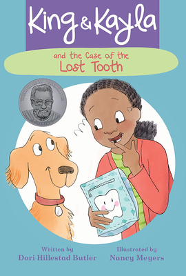Cover for King & Kayla and the Case of the Lost Tooth