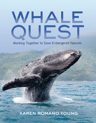 Whale Quest: Working Together to Save Endangered Species Cover Image