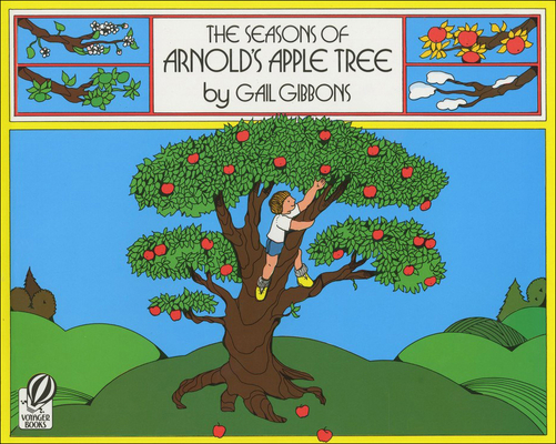 The Seasons of Arnold's Apple Tree Cover Image