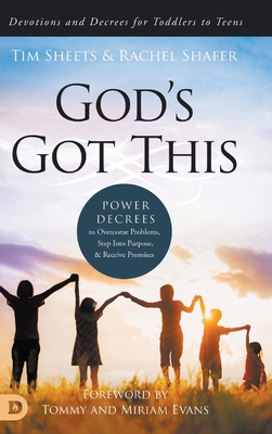 God's Got This: Power Decrees to Overcome Problems, Step Into Purpose, and Receive Promises Cover Image