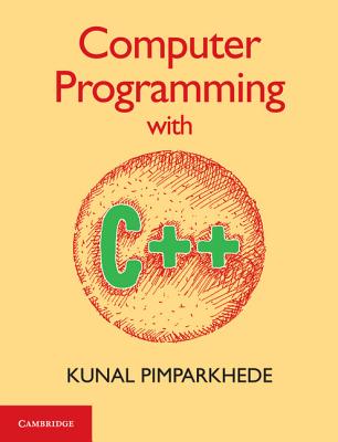 Computer Programming with C++ By Kunal Pimparkhede Cover Image