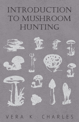 Introduction to Mushroom Hunting Cover Image