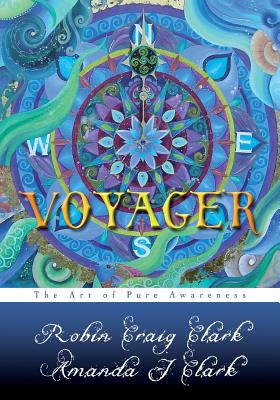 Voyager: The Art of Pure Awareness Cover Image