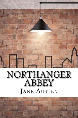 Northanger Abbey By Jane Austen Cover Image