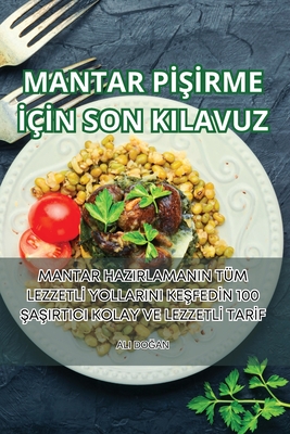 Mantar PİŞİrme İçİn Son Kilavuz Cover Image