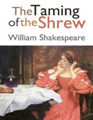 The Taming of the Shrew